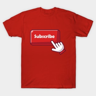 Click Subscribe T-Shirt